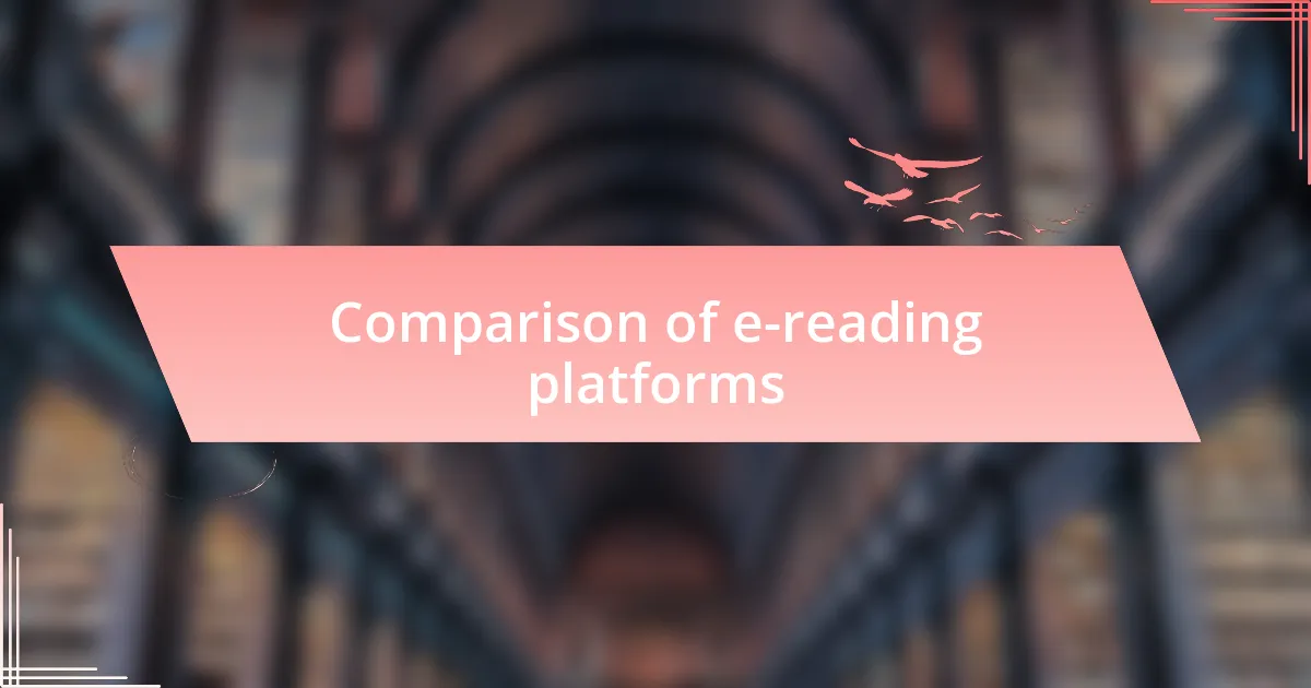 Comparison of e-reading platforms