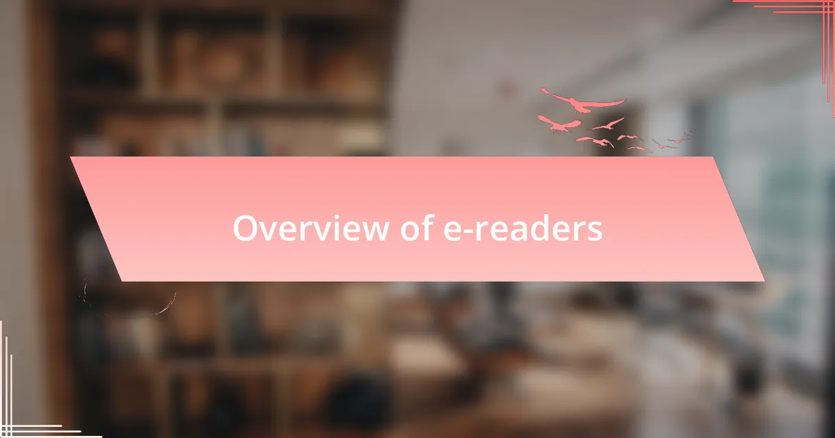 Overview of e-readers