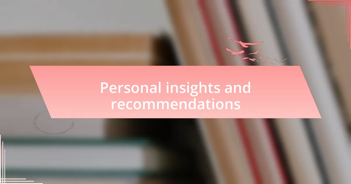 Personal insights and recommendations
